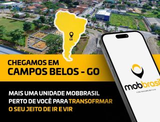 MOB BRASIL chega a Campos Belos e promete revolucionar o transporte local