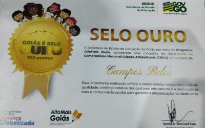 Campos Belos (GO) conquista Selo Ouro de Alfabetização e se destaca na educação de Goiás